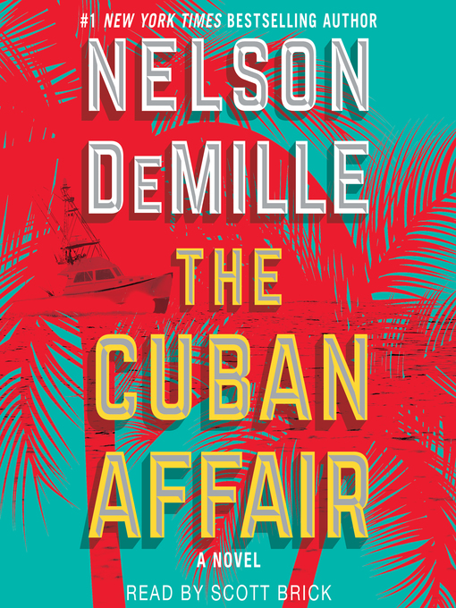 Title details for The Cuban Affair by Nelson DeMille - Wait list